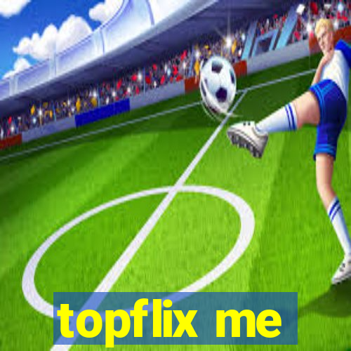 topflix me